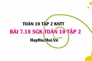 Bài 7.18 SGK Toán 10 tập 2 Kết nối tri thức
